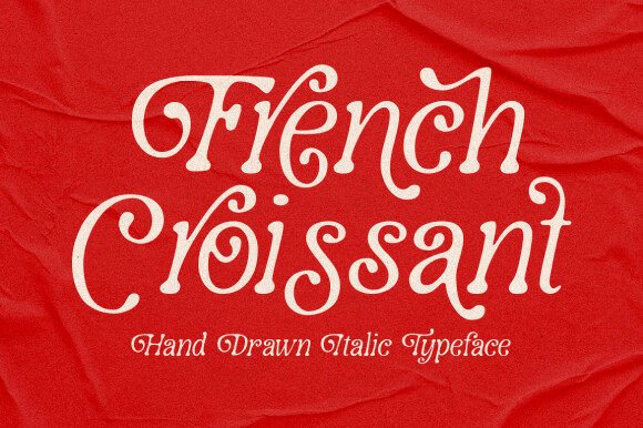 French Croissant: A Typeface with a Passionate, Hand-Drawn Soul