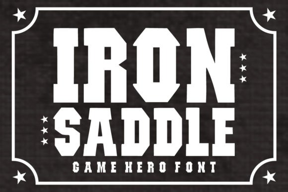 Iron Saddle: A Creative Font for Modern Branding
