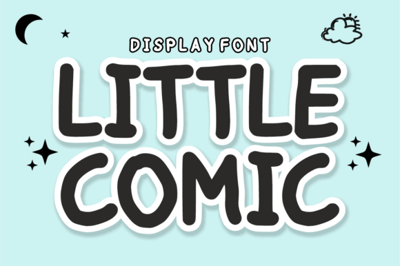 Little Comic: A Display Font with Instant Personality