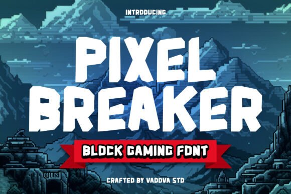 Pixel Breaker: The Bold Arcade Font for Modern Creators