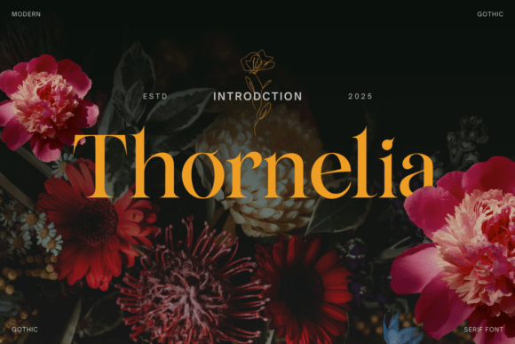 Thornelia: The Modern Gothic Serif for Bold Design
