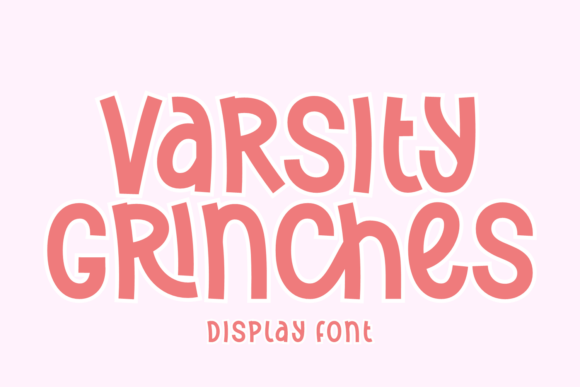 Varsity Grinches: Beyond the Standard Typeface